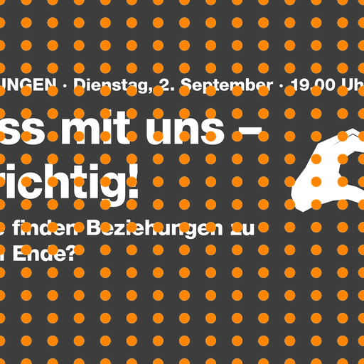 Schluss mit uns – aber richtig!