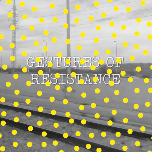 "Gestures of Resistance" Doc Screening