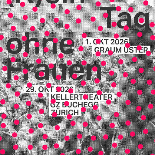 (K)ein Tag ohne Frauen — Warum es den feministischen Care-Streik 2027 braucht