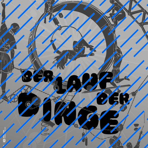Der Lauf der Dinge